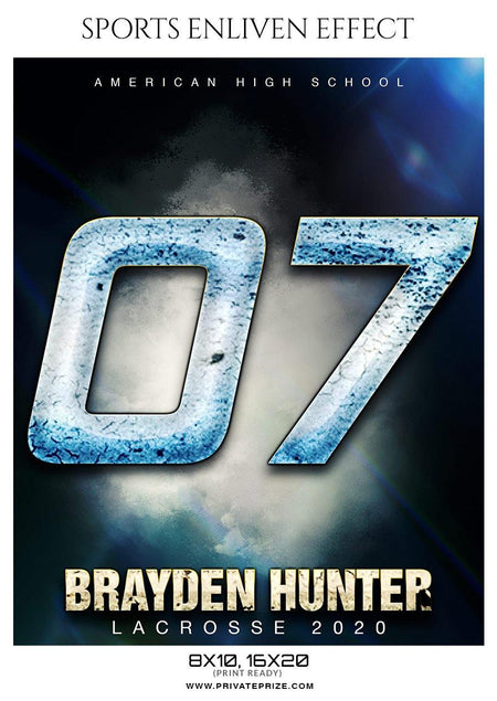 Brayden Hunter - Lacrosse Sports Enliven Effects Photography Template - PrivatePrize - Photography Templates