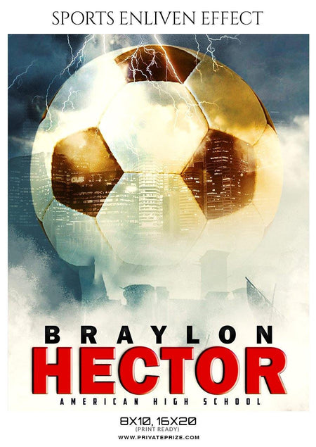 Braylon Hector - Soccer Sports Enliven Effect Photography Template - PrivatePrize - Photography Templates