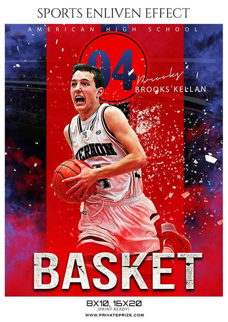 Brooks Kellan - Basketball Sports Enliven Effect Photography Template - PrivatePrize - Photography Templates