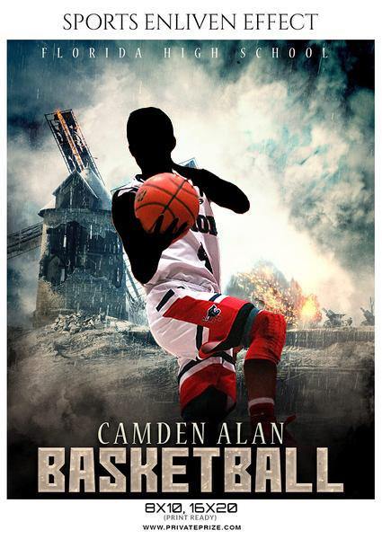 Camden Alan - Basketball Sports Enliven Effects Photography Template - PrivatePrize - Photography Templates