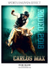 CARLOS MAX-RODEO SPORTS ENLIVEN EFFECT - Photography Photoshop Template
