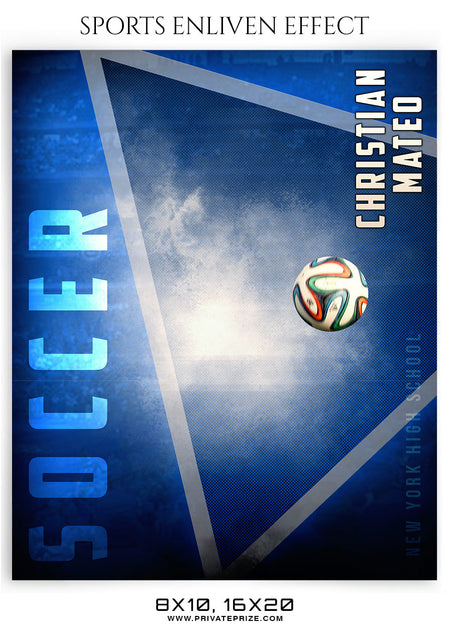 Christian Mateo - Soccer Sports Enliven Effect Photography Template - Photography Photoshop Template