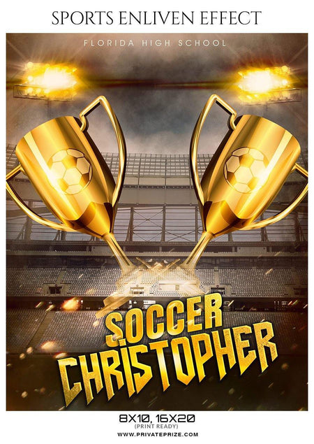 Christopher - Soccer Sports Enliven Effects Photography Template - PrivatePrize - Photography Templates