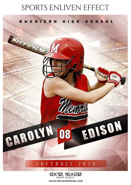Carolyn Edison - Softball Sports Enliven Effect Photography template - PrivatePrize - Photography Templates