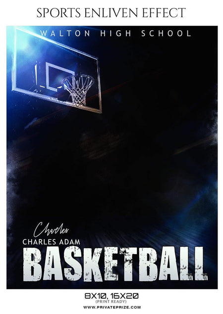 Charles Adam - Basketball Sports Enliven Effect Photography Template - PrivatePrize - Photography Templates