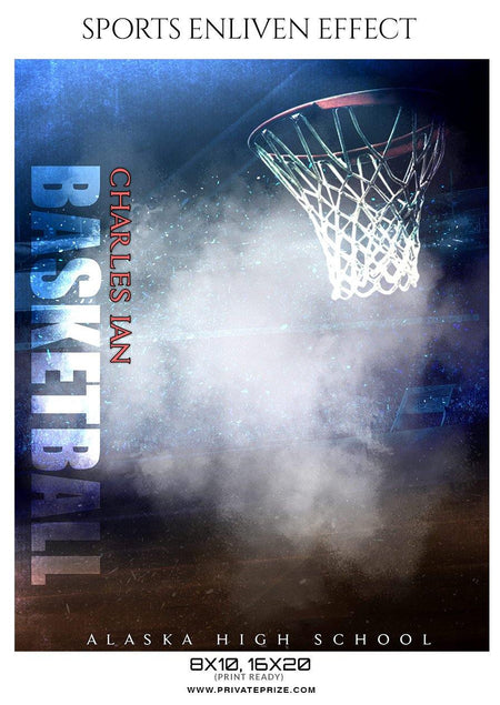 Charles Ian - Basketball Sports Enliven Effect Photography Template - PrivatePrize - Photography Templates