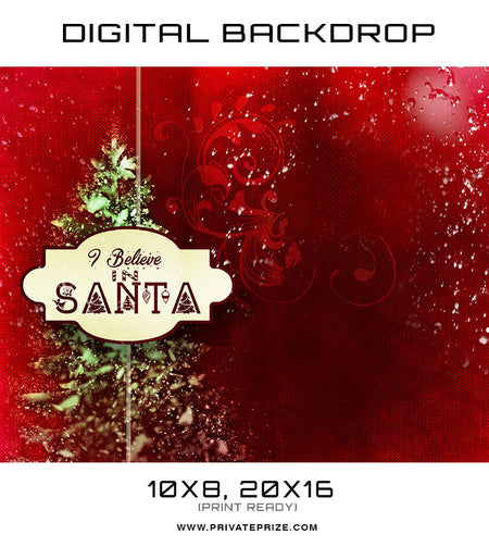 Christmas Digital Backdrop - I believe in Santa Photographer Template - Photography Photoshop Template
