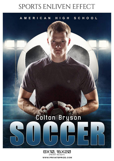 Colton Bryson - Soccer Sports Enliven Effects Photography Template - PrivatePrize - Photography Templates