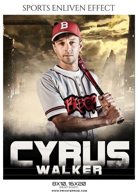 Cyrus Walker - Baseball Enliven Effect - PrivatePrize - Photography Templates