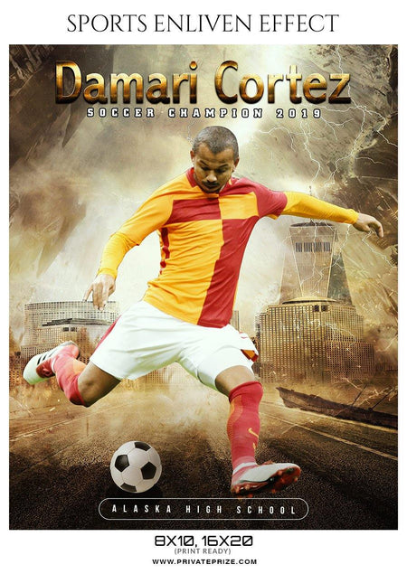 Damari Cortez - Soccer Sports Enliven Effects Photography Template - PrivatePrize - Photography Templates