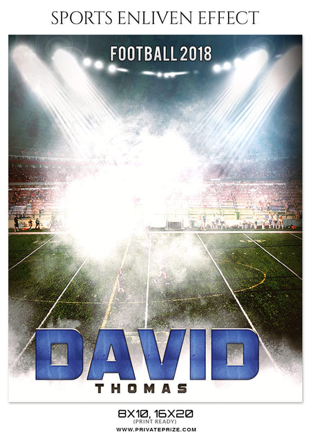 DAVID THOMAS-FOOTBALL- SPORTS ENLIVEN EFFECT - Photography Photoshop Template