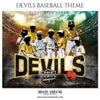 Devils - Baseball Themed Sports Photography Template - PrivatePrize - Photography Templates
