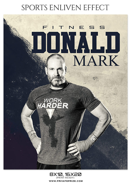DONALD MARK-FITNESS - SPORTS ENLIVEN EFFECT - Photography Photoshop Template