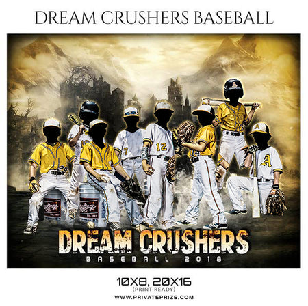 Dream Crushers - Baseball Themed Sports Photography Template - Photography Photoshop Template