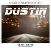 DUSTIN HUGH-FOOTBALL- SPORTS ENLIVEN EFFECT - Photography Photoshop Template