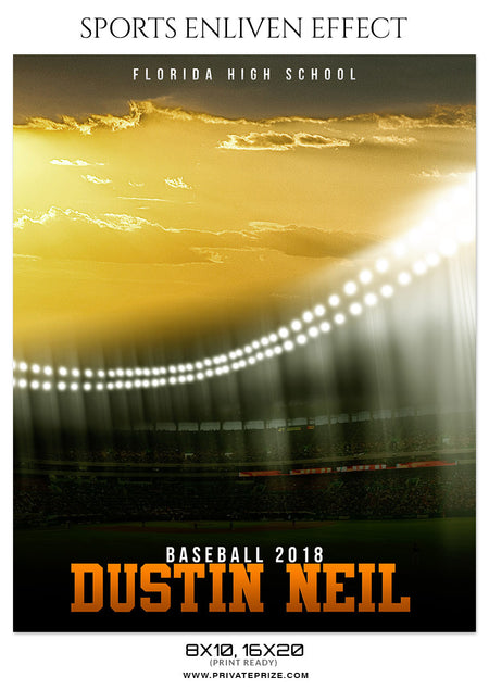 DUSTIN NEIL-BASEBALL- SPORTS ENLIVEN EFFECT - Photography Photoshop Template
