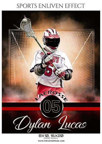 Dylan Lucas - Lacrosse Sports Enliven Effects Photography Template - PrivatePrize - Photography Templates