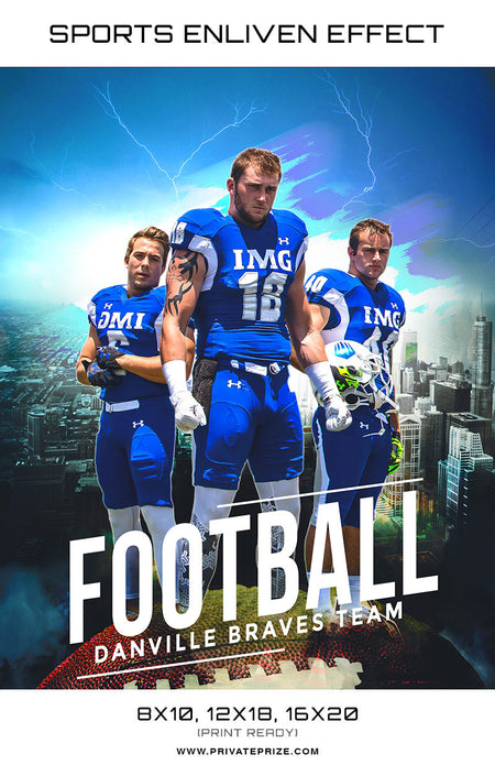 Danville Braves Football High School Sports - Enliven Effects - Photography Photoshop Template