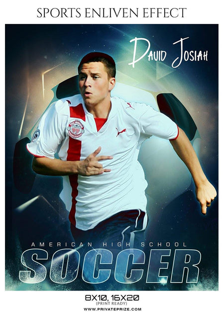 David Josiah - Soccer Sports Enliven Effect Photography Template - PrivatePrize - Photography Templates