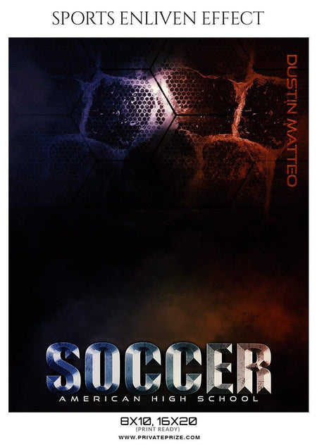 Dustin-Matteo - Soccer Sports Enliven Effect Photography Template - PrivatePrize - Photography Templates