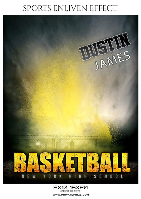 Dustin james - Basketball Sports Enliven Effect Photography Template - PrivatePrize - Photography Templates