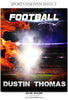 Dustin Thomas Football Sports Enliven Effects Photoshop Template - Photography Photoshop Template