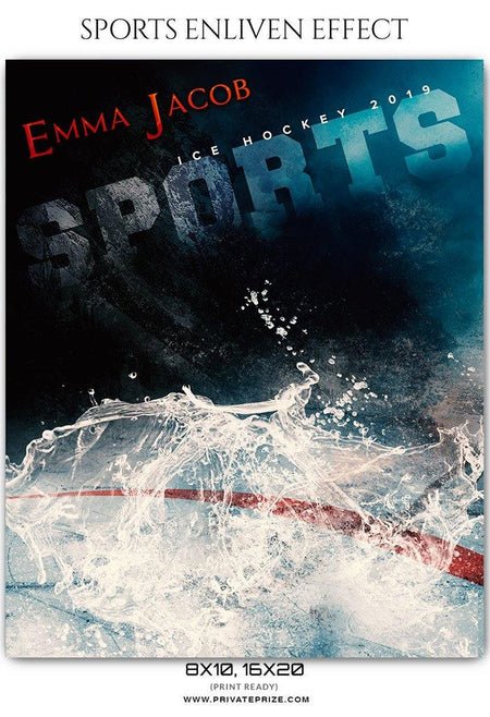 Emma Jacob - Ice Hockey Sports Enliven Effects Photography Template - PrivatePrize - Photography Templates