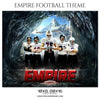 Empire - Football Themed Sports Photography Template - PrivatePrize - Photography Templates