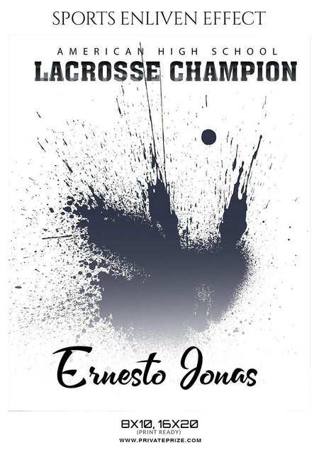 Ernesto Jonas - LACROSSE- ENLIVEN EFFECTS - PrivatePrize - Photography Templates
