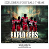 Explorers - Football Themed Sports Photography Template - PrivatePrize - Photography Templates