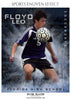 Floyd leo - Soccer Sports Enliven Effects Photography Template - Photography Photoshop Template