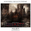 Bullets - Football Themed Sports Photography Template - Photography Photoshop Template