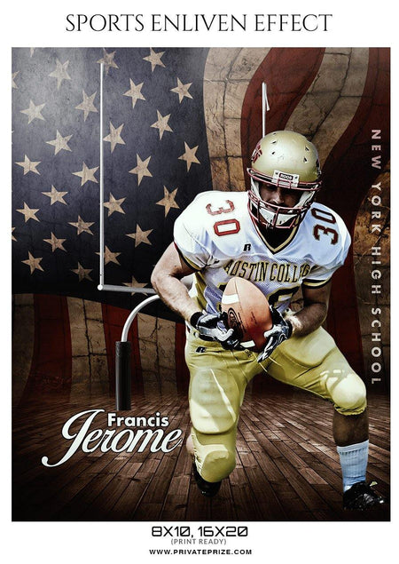 Francis Jerome - Football Sports Enliven Effect Photography Template - PrivatePrize - Photography Templates