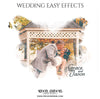 WEDDING - EASY EFFECTS - Photography Photoshop Template