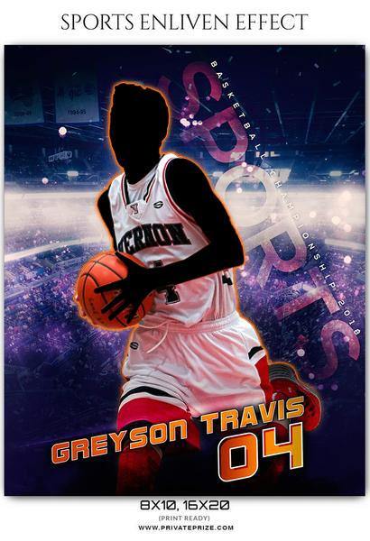 Greyson Travis - Basketball Sports Enliven Effects Photography Template - PrivatePrize - Photography Templates