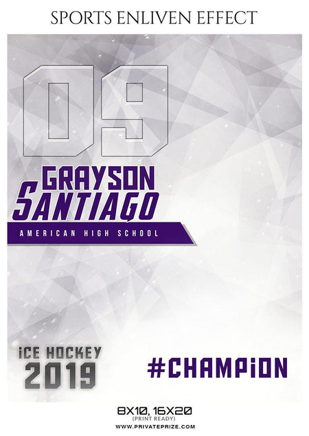 Grayson Santiago - Ice Hockey Sports Enliven Effects Photography Template - PrivatePrize - Photography Templates