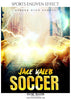 Jace kaleb - Soccer Sports Enliven Effects Photography Template - PrivatePrize - Photography Templates