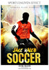 Jace kaleb - Soccer Sports Enliven Effects Photography Template - PrivatePrize - Photography Templates