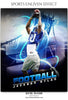 Jackson Dylan - Football Sports Enliven Effect Photography Template - PrivatePrize - Photography Templates