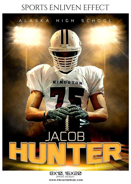 Jacob Hunter - Football Sports Enliven Effects Photography Template - PrivatePrize - Photography Templates