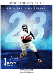 Jaxon Nolan - Football Sports Enliven Effect Photography Template