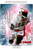 John Daniel - Lacrosse Sports Enliven Effects Photography Template - Photography Photoshop Template