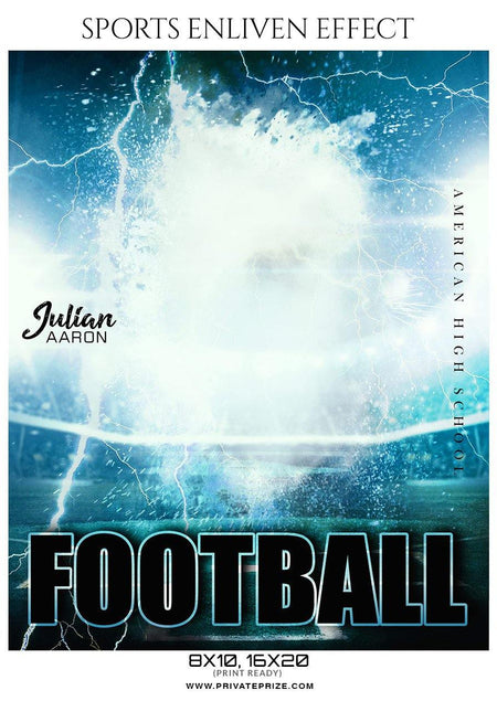 Julian Aaron - Football Sports Enliven Effect Photography Template - PrivatePrize - Photography Templates