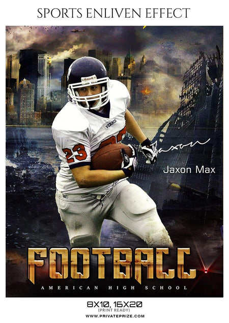 Jaxon Max - Football Sports Enliven Effects Photography Template - PrivatePrize - Photography Templates