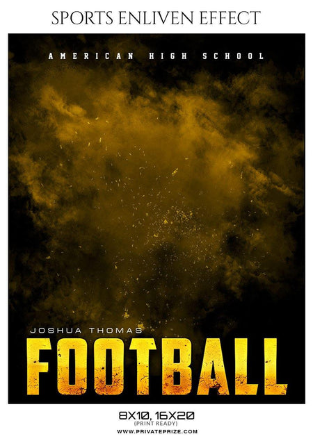 Joshua Thomas - Football Sports Enliven Effect Photography Template - PrivatePrize - Photography Templates