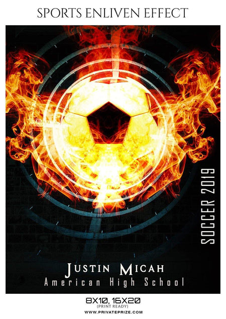 Justin Micah - Soccer Sports Enliven Effects Photography Template - PrivatePrize - Photography Templates