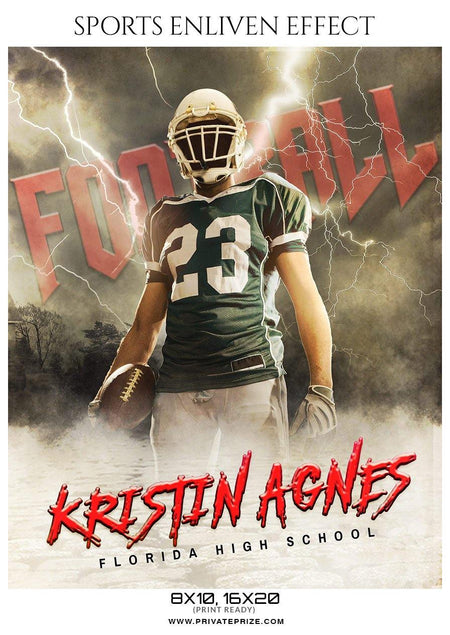 Kristin Agnes - Football Sports Enliven Effect Photography Template - PrivatePrize - Photography Templates