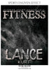 Lance Kurt  - Fitness Sports Enliven Effects Photoshop Template - Photography Photoshop Template