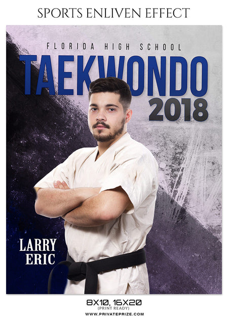 LERRY ERIC-TAEKWONDO- SPORTS ENLIVEN EFFECT - Photography Photoshop Template