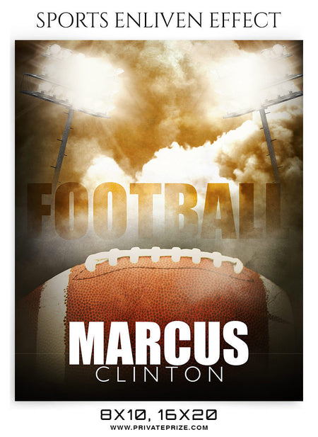 MARCUS CLINTON-FOOTBALL- SPORTS ENLIVEN EFFECT - Photography Photoshop Template